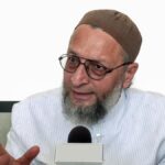 Hyderabad MP Asaduddin Owaisi criticizes govt’s handling of China